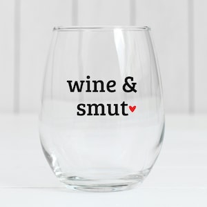 Smut Reader Wine Glass, Smut Book Lover Gift, Smut Book, Spicy Books Reader, Smut Lover, Dark Romance Reader, Bookish Gift