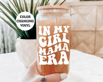 COLOR CHANGING In My Girl Mama Era Iced Coffee Glass, Mom To Be Gift, Expecting Mom Gifts, New Mom Gift, Girl Baby Shower Gifts