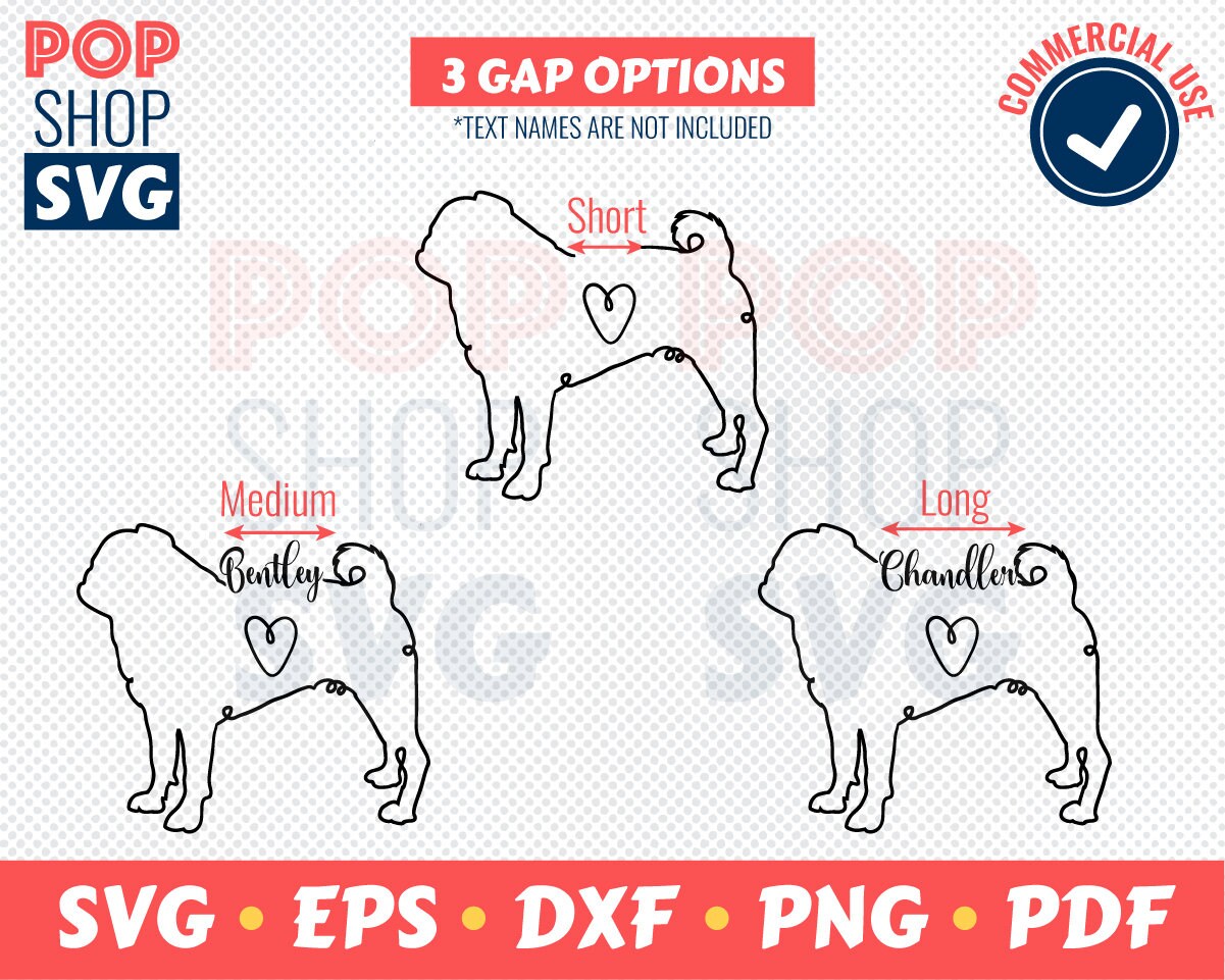 Pug Custom Name SVG/ Dog Breed Cut File/ With Heart and Text Template ...