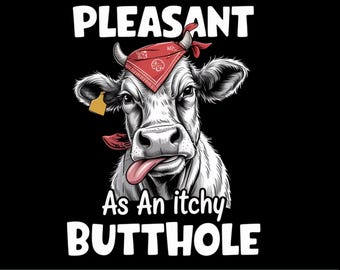 Cow Sarcasm PNG | Funny Insult Quote | Sublimation & Cricut Design