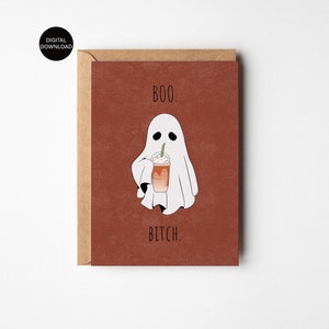 Wydrukuj Boo Bitch Ghost Card, Halloween Greeting Card, Ghost with Coffee, Funny Holiday Card, Cartoon, Fall Season Gift, Digital Download