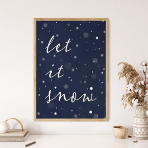 Let It Snow Print, Printable Wall Art, Holiday Décor, Falling Snow, Navy Blue Christmas Decorations, Winter Wonderland Art, Digital Download