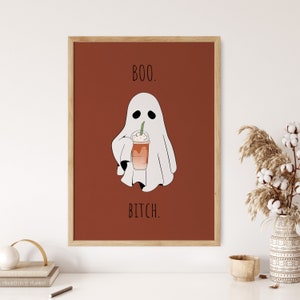 Boo Bitch Print, druckbare Wandkunst, Gespenst mit Kaffeegetränk, Halloween Dekor, lustiges Gespenst Boo Poster, druckbare Herbstkunst, digitaler Download