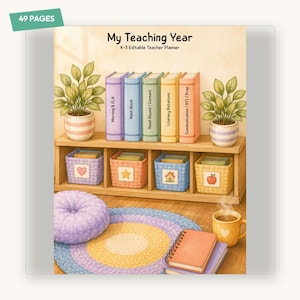 May include: A 49-page teacher planner titled My Teaching Year K-3 Editable Teacher Planner. The cover features a wooden shelf with five colourful books labelled Morning & ELA, Math Block, Read Aloud/Content, Literacy Rotations, and Communication/RTI/Prep.