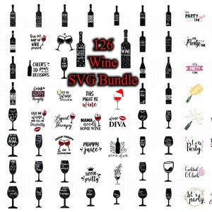 126 Pacchetto SVG vino, citazioni vino SVG, bere SVG, citazioni vino, bicchiere da vino SVG, bottiglia di vino svg, file digitale di Cricut, download immediato