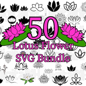 50 lotusbloem SVG-bundel, lotus SVG, bloem SVG, waterlelie svg, spirituele svg, mandala svg, zen svg, digitaal bestand, instant download