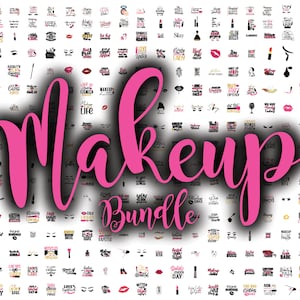 Plus de 370 maquillages SVG Mega Bundle, maquillage SVG, maquillage PNG, cils svg, beauté Svg, glam Svg, maquillage citation svg Bundle, téléchargement numérique