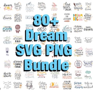 80 ドリーム SVG PNG バンドル、ドリーム svg、ドリーミング svg、ドリーム クオート svg、デジタル ファイル、即時ダウンロード
