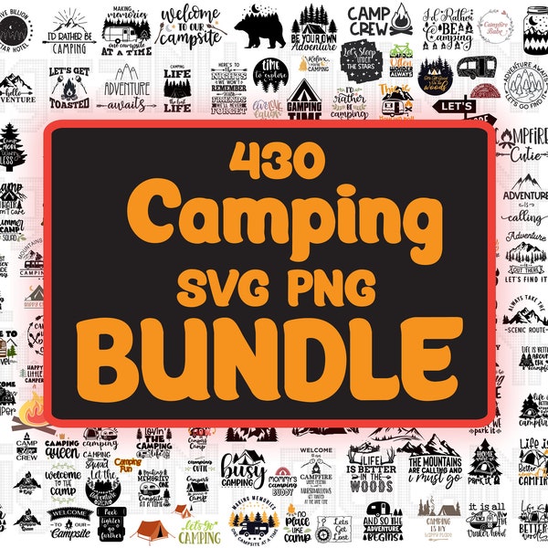 Camping SVG PNG Bundle, Firecamp svg, Camp svg, Traveling svg, CAMPING svg, Mega Bundle svg, Digital File, Instant download