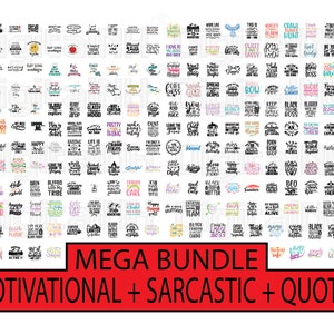 220+ Quotes SVG PNG Mega Bundle, Funny Quotes SVG, Sarcastic Quotes svg, Motivational Quotes svg, Digital Files, Instant download