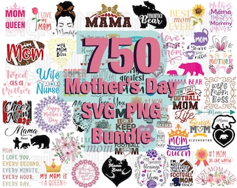 750 Mother's Day SVG Bundle, Mother Quotes SVG, Mom SVG, Mom png, Mom T-shirt Designs, Digital file, Instant Download