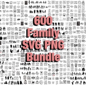 600+ Familie SVG PNG Bundle, Familie SVG, Familien Zitate svg, Familiennamen svg, Daddy svg, Vater svg, Mutter svg, Sohn svg, Tochter svg