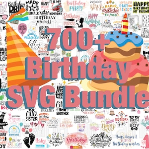 700 以上の誕生日 SVG バンドル、誕生日 SVG、記念日 SVG、誕生日プレゼントのアイデア、ハッピーバースデー SVG、デジタル ファイル、即時ダウンロード