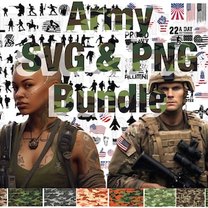220+ Army SVG PNG Bundle, Military svg Bundle, Soldier svg, US Army svg, Patriotic svg, Digital File, Instant download