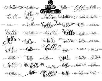 60 Hello SVG Bundle, Hello SVG, Digital File, Instant download, Hello Silhouette SVG, Hello Cut File, svg file for cricut