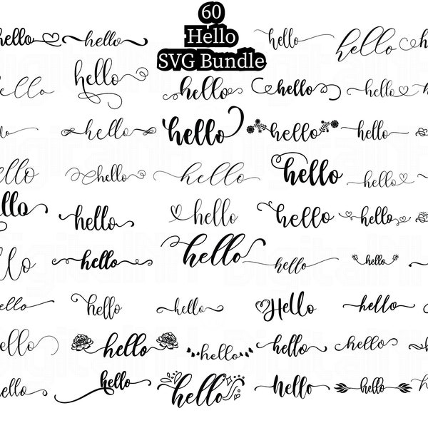 60 Hello SVG Bundle, Hello SVG, Digital File, Instant download, Hello Silhouette SVG, Hello Cut File, svg file for cricut