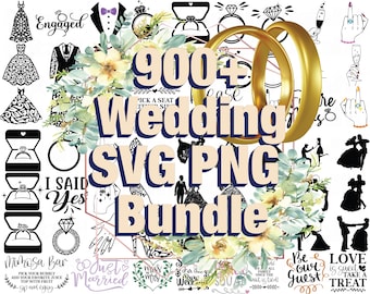 900+ Wedding SVG Mega Bundle, Wedding SVG, Ring SVG, Bride svg, Groom svg, Bachelorette Party Svg, Mr and Mrs svg, Digital File