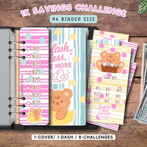 May include: A6 binder with savings challenges. The design includes pink and blue elements with a bear and duck theme. The text reads "1K Savings Challenge" and "Splash less, save more". There are also several $100 bills.