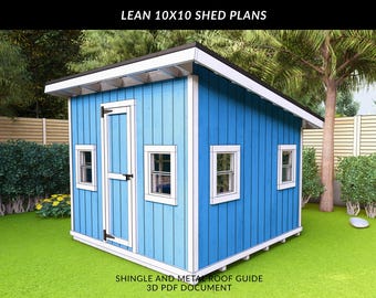 10 x 10 Lean shed plan with shingle and metal roof installation guide