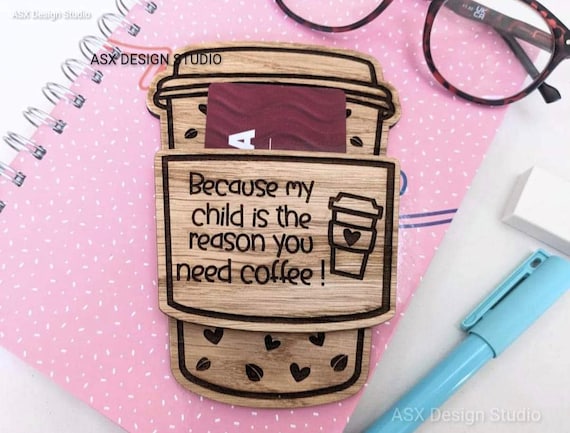 Oak Coffee Cup Gift Card Holder, Teacher Appreciation Gift