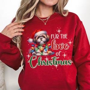 Shih Tzu Holiday Shirt/Sweatshirt Shih Tzu Holiday Shirt/Sweatshirt