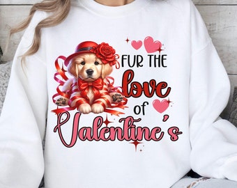 Golden Retriever Valentine Sweatshirt, Dog Valentine's Day Shirt, Holiday Party Dog Lover Gift, Dog Mom Shirt, Gift for Wife, Funny Pet