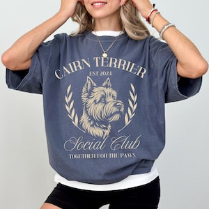 Custom Cairn Terrier T-Shirt, Comfort Colors 1717 Tee, Social Club Personalized Year, Women&#39;s Shirt, Gift for Dog Lovers, Gift for Her
