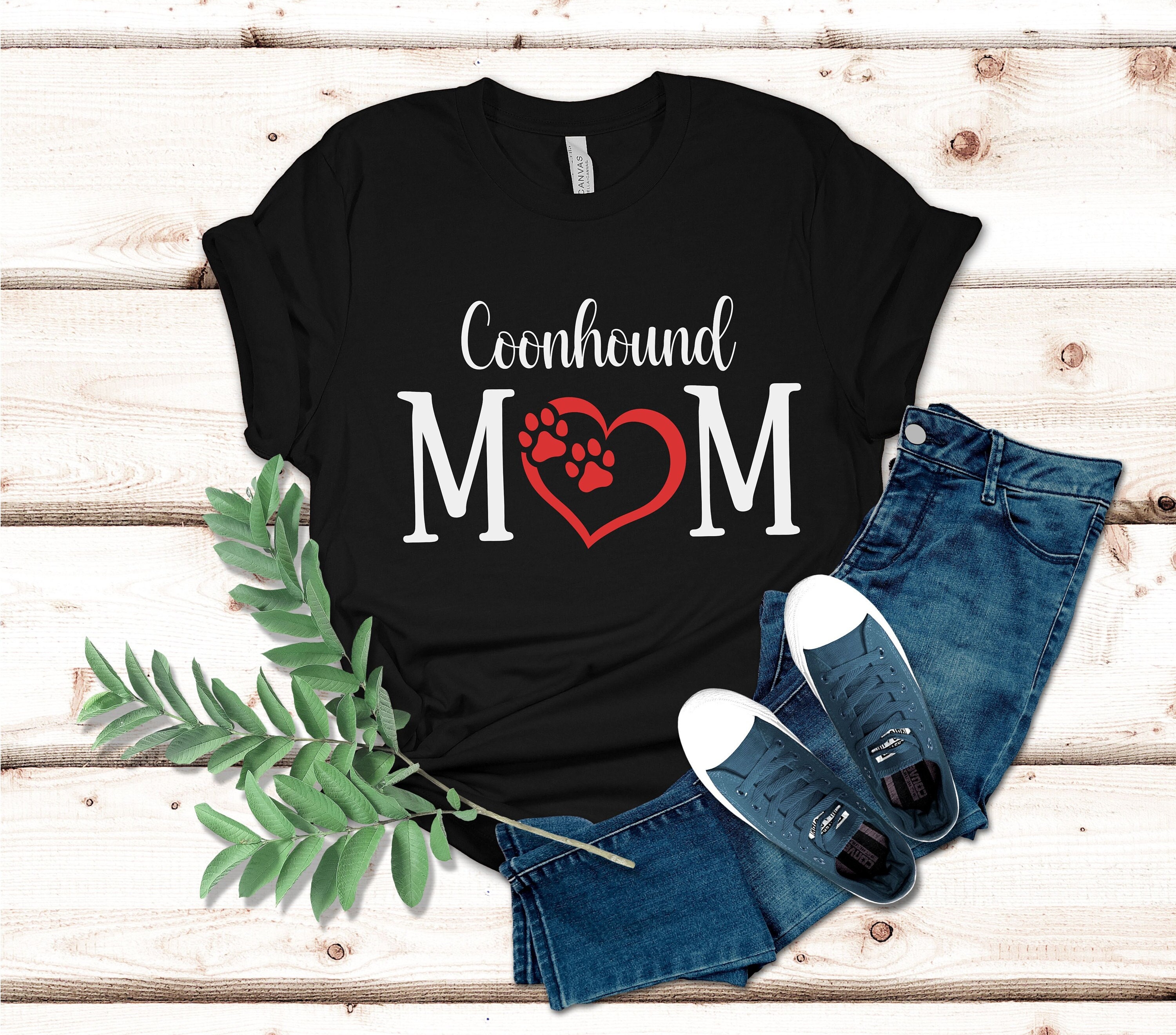 Coonhound Mom Shirt, Coonhound Shirt, Coonhound Mom T-Shirt, Mother's Day Gift, Mom Gift, Dog Lover Shirt, Dog Mom Tee, Coonhound Tee