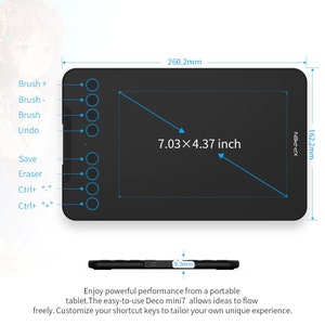 May include: A black drawing tablet with a 7.03 x 4.37 inch active area. The tablet has eight customizable shortcut buttons on the left side and a USB-C port on the bottom. The tablet is 260.2 mm wide and 162.2 mm high.