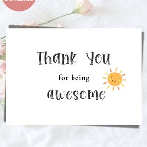 Sun Thank You for being Awesome Printable Card, Thank you to friend,teacher,assistant teacher,mum,dad,nurse,therapist instant printable card