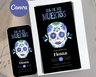 Day of the Dead Editable Digital Invitation,Dia De Muertos, Halloween Fiesta Invite Party , editable in Canva, Mexican party invite