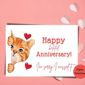 Cute Cat Belated Anniversary Card,Funny Lated Anniversary Card,Instant download,Printable Card 7x5,Belated anniversary card,sorry lated card image 2