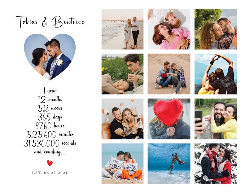 May include: A collage of photos of a couple celebrating their first anniversary. The photos show the couple in various locations and activities, including a beach, a park, and a snowy forest. The collage is decorated with a heart shape and the text "Tobias & Beatrice" and "EST. 06 27 2021".