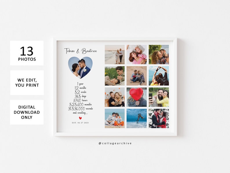 May include: A digital collage of 13 photos of a couple, with a heart-shaped frame around their wedding photo. The text "Tobias & Beatrice" is at the top of the collage, and the text "EST. 04.27.2021" is at the bottom. The collage also includes a list of time measurements, such as "1 year", "12 months", "52 weeks", "365 days", "8760 hours", "525,600 minutes", "31,536,000 seconds", and "and counting..."