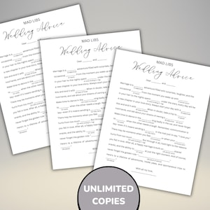 May include: Three white sheets of paper with the text "MAD LIBS Wedding Advice" in elegant script. The sheets are filled with fill-in-the-blank prompts. A circular graphic at the bottom reads "UNLIMITED COPIES".