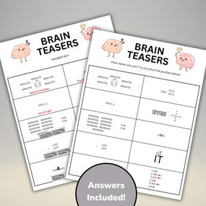 May include: Two white sheets of paper with brain teaser puzzles. The text "BRAIN TEASERS" is at the top, along with cartoon brain illustrations. The phrase "Answers Included!" is at the bottom.