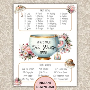 Könnte beinhalten: Ein druckbares Tee-Party-Namenspiel mit floralem Design. Das Spiel enthält eine Teetassen-Grafik und den Text "Wie lautet Ihr Tee-Party-Name?" mit Listen für Initialen und Geburtsmonate. Die Worte "Sofort-Download" sind ebenfalls sichtbar.