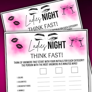 以下が含まれることがあります： ピンクのアクセントが付いた2つの白いレディースナイトゲームシート。「Ladies Night THINK FAST!」というテキストが表示されます。ゲームには、色や有名人などのカテゴリが含まれています。ピンクの唇とカクテルグラスも表示されています。