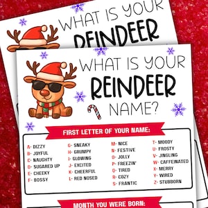 May include: Two white sheets of paper with the text "WHAT IS YOUR REINDEER NAME?" and a list of names. The top sheet has a reindeer wearing a Santa hat. The bottom sheet has a reindeer wearing sunglasses.