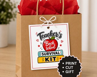 Teacher Back To School Survival Kit Gift Tag, Printable First Day Teacher Appreciation