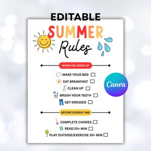 May include: A white printable checklist titled EDITABLE SUMMER RULES with a yellow sun and blue water droplets. It lists tasks like MAKE YOUR BED, EAT BREAKFAST, CLEAN UP, BRUSH YOUR TEETH, GET DRESSED, COMPLETE CHORES, READ 20+ MIN, and PLAY OUTSIDE/EXERCISE 30+ MIN.