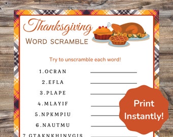 May include: A printable Thanksgiving word scramble game with a festive orange, yellow, and black plaid background. The game features a turkey, pie, and a bowl of cranberries. The text "Thanksgiving Word Scramble" and "Try to unscramble each word!" is printed on the page.