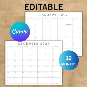 Puede incluir: Dos calendarios blancos para 2027, uno que muestra enero y el otro diciembre. La palabra "EDITABLE" está en la parte superior. El logotipo de Canva está a la izquierda y un círculo azul con "12 MONTHS" a la derecha.
