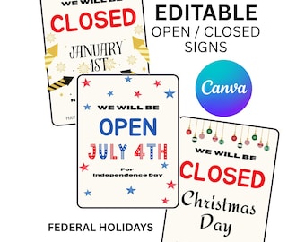 Editable Open Closed Signs For Shops & Businesses, Canva Template Holiday Hours Sign, Printable Federal Holiday Closure Sign