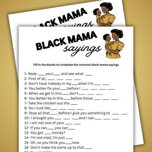 Black Mama Sayings, Printable Black Baby Shower Game, Black People Game, Black Sayings, Baby Momma Sayings, Black Culture Game, Black Moms