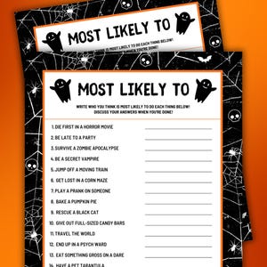 May include: Halloween-themed game sheets with the text "MOST LIKELY TO". The sheets have a black background with spiderwebs, spiders, bats, and skulls. The game includes prompts like "Die first in a horror movie" and "Survive a zombie apocalypse".