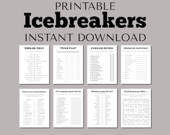 May include: A printable digital download featuring eight different icebreaker games. The title "Icebreakers" is in large, bold, black letters. The games include "This or That," "Think Fast," "Ever or Never," and "Finish My Sentence," among others. The background is a light gray.