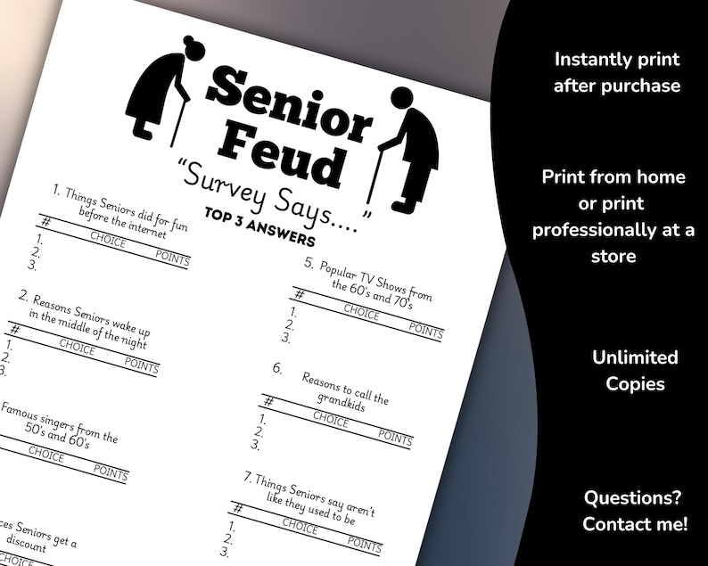 May include: A black and white printable game sheet titled "Senior Feud" with fill-in-the-blank survey questions. The sheet includes illustrations of seniors with canes and the text "Survey Says..." and "Top 3 Answers".