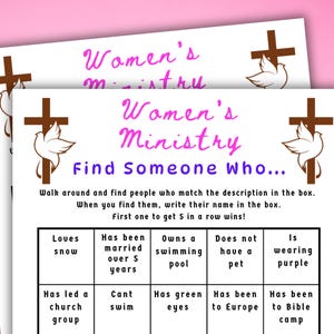 May include: A printable game for a women's ministry event. The game is called "Find Someone Who..." and has a grid of squares with different prompts. The game is designed to be played by walking around and finding people who match the descriptions in the squares.