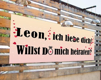 Banner 200x90cm Heiratsantrag: &quot;Name&quot; ich liebe dich. Willst du mich heiraten? - personalisiert mit Namen. DE, ENG, TR.